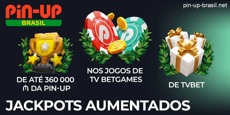 Aumento dos jackpots para os jogadores Brasileiros no Pin-Up Cassino