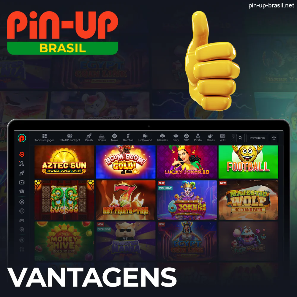 Vantagens do site do Pin Up Cassino para os jogadores Brasileiros