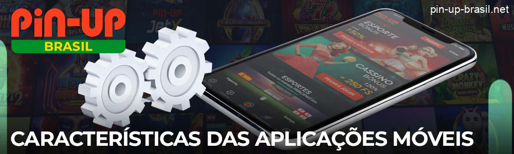 Especificação da aplicação móvel Pin Up para Android e iPhone