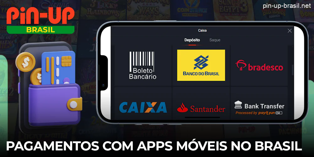 Pin Up App - Pagamentos para jogadores no Brasil