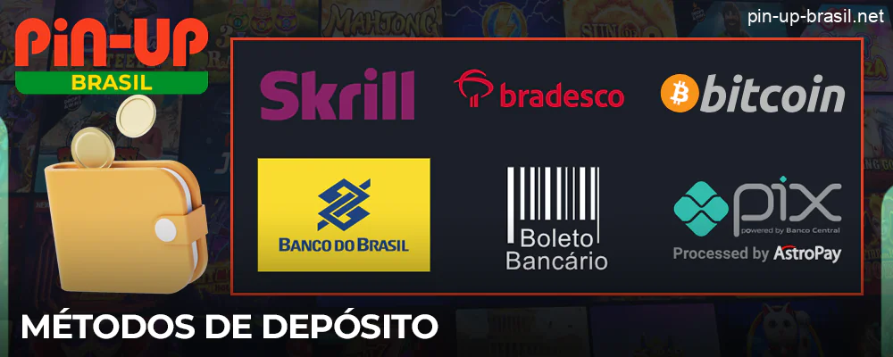 Métodos de depósito disponíveis para Pin Up