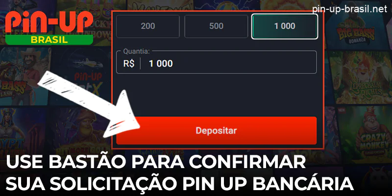 Use "Aumentar" para confirmar sua solicitação bancária no Pin Up Cassino