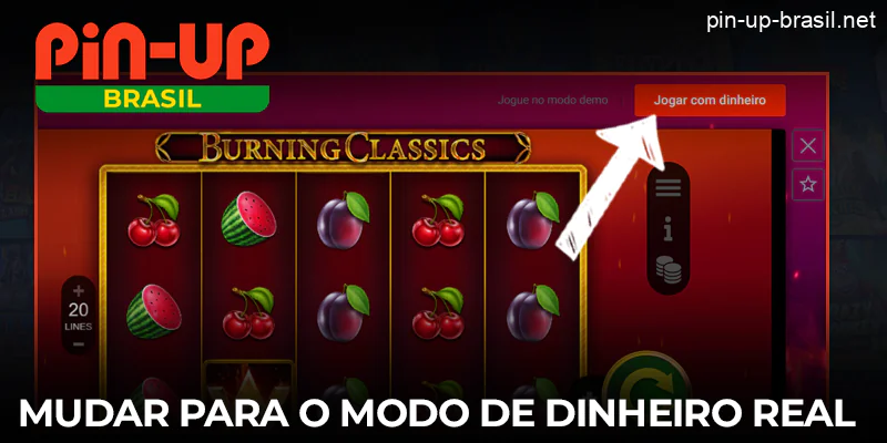 Mudar para dinheiro real no jogo Pin Up